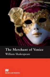 Книга: The Merchant of Venice (William Shakespeare, retold by Rachel Bladon) ; Macmillan ELT, 2009 