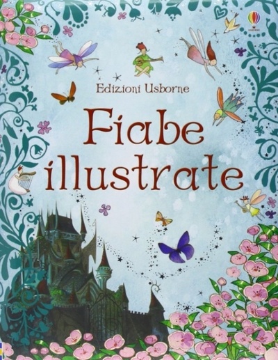 Книга: Fiabe illustrate (Tammaro, S.) ; Sodip