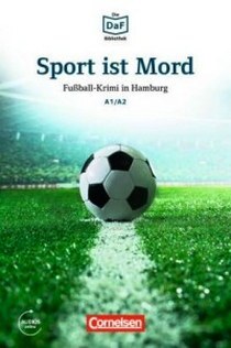 Книга: Sport ist Mord. A1/A2 (Dittrich Roland) ; Cornelsen