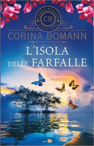 Книга: L'isola delle farfalle (Bomann, Corina) ; Giunti Editore