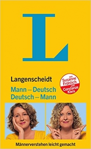 Книга: Langenscheidt: Mann-Deutsch. Deutsch-Mann (Frohlich Susanne) ; Langenscheidt