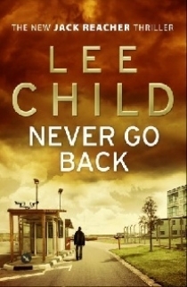 Книга: Never Go Back (Lee Child) ; Transworld