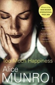 Книга: Too Much Happiness (Munro Alice) ; Random House UK