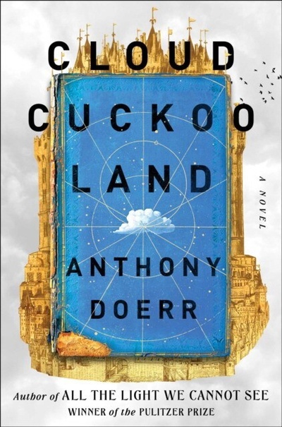 Книга: Cloud Cuckoo Land HB (Doerr Anthony) ; Simon and Schuster, 2021 