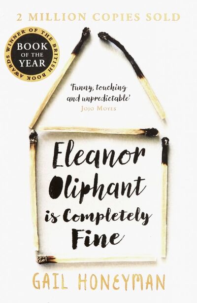 Книга: Eleanor Oliphant is Completely Fine (Honeyman Gail) ; HarperCollins, 2018 
