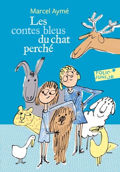 Книга: Les contes bleus du chat perche (Ayme Marcel) ; Gallimard, 2007 
