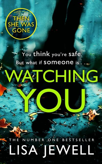 Книга: Watching You (Jewell Lisa) ; Arrow Books