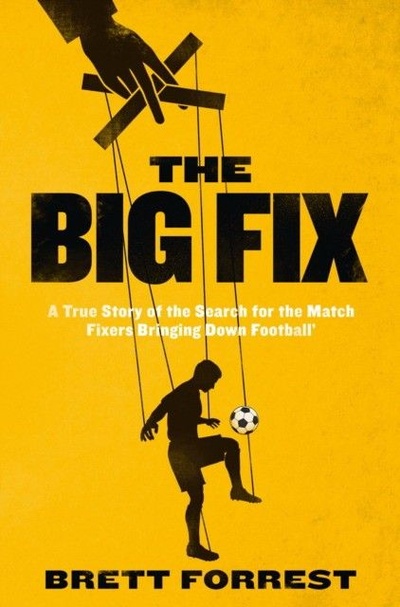 Книга: The Big Fix (Brett Forrest) ; HarperCollins Publishers, 2014 