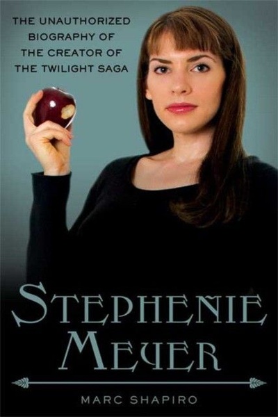 Книга: Stephenie Meyer: Biography of the Creator of the Twilight Saga (Marc Shapiro) ; St. Martin's Griffin, 2010 