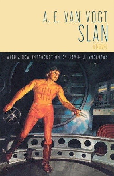 Книга: Slan (Van Vogt Alfred Elton, Van Vogt A. E.) ; Orb Books, 2007 