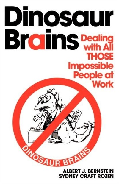 Книга: Dinosaur Brains (Bernstein, Albert J.) ; Ballantine Books, 1996 