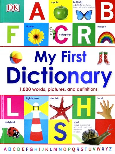 Книга: My First Dictionary (Root Betty) ; Dorling Kindersley, 2012 