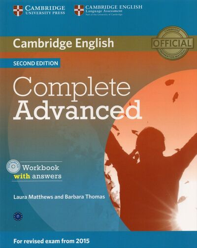 Книга: Complete Advanced. Workbook with Answers (+CD) (Matthews Laura, Thomas Barbara) ; Cambridge, 2014 