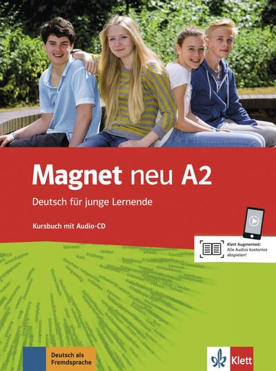 Книга: Magnet neu A2. Deutsch fur junge Lernende. Kursbuch (+CD) (Motta Giorgio) ; Klett, 2016 