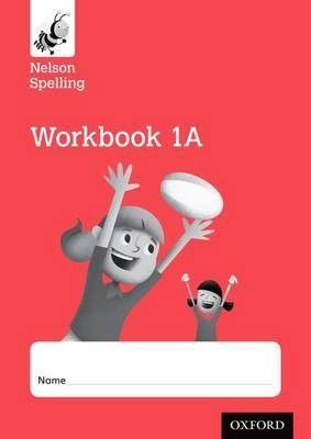 Книга: Nelson Spelling Workbook 1A Year 1/P2 (Red Level)(10 одинаковых книг) (Jackman John) ; Oxford University Press, 2015 
