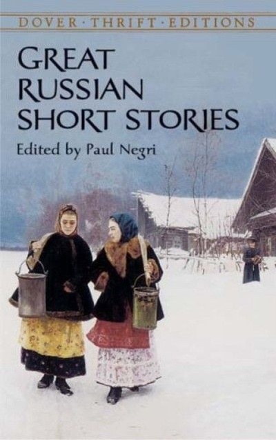 Книга: Great Russian Short Stories (Negri Paul) ; Dover Publications, 2003 