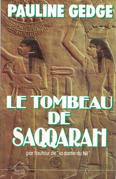 Книга: Le tombeau de Saqqarah/ Гробница фараона (Gedge Pauline) ; Stock, 1991 