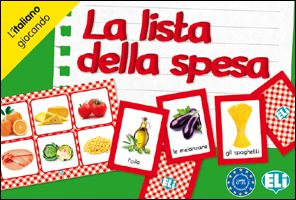 Книга: LA LISTA DELLA SPESA (A2) / Обучающая игра на итальянском языке "За покупками! " (Коллектив авторов) ; ELI Publishing