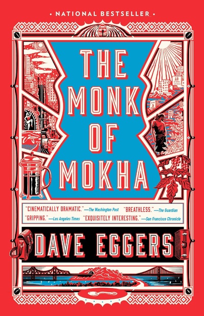 Книга: Monk of Mokha / Монах из Мохи (Eggers, Dave) ; Penguin Random House, 2018 