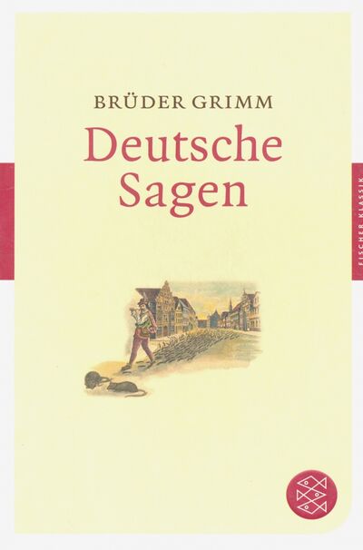 Книга: Deutsche Sagen (Grimm Bruder) ; Fischer