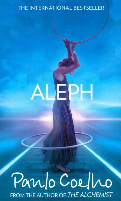 Книга: Aleph (A, OM) (Берн Эрик , Коэльо Пауло) ; Harper Collins Publishers, 2012 