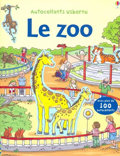 Книга: Le Zoo (Taplin Sam) ; Usborne, 2013 