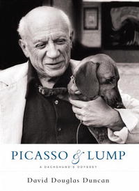 Книга: Англ.яз. (Bulfinch) Picasso &Lump A Dachshund's Odyssey (Duncan D. D.) (David Douglas Duncan, Paloma Picasso Thevenet) ; Bulfinch, 2006 