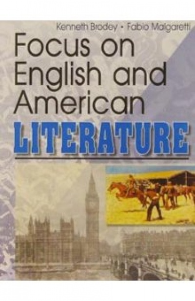Книга: Обзор английской и американской литературы (Броуди Кеннет, Малгаретти Фабио) ; Айрис-Пресс, 2003 