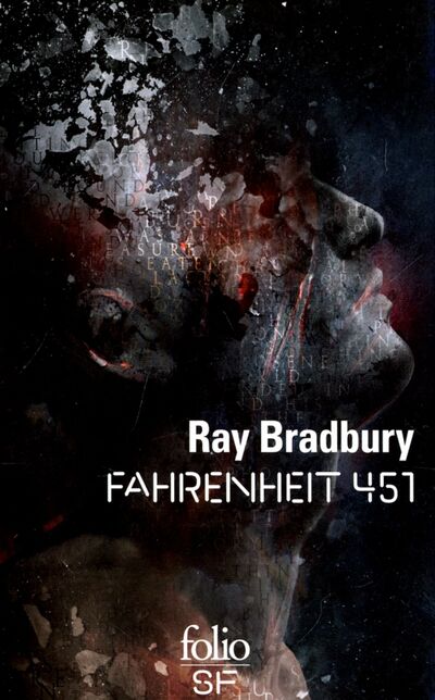 Книга: Fahrenheit 451 (Bradbury Ray) ; Gallimard