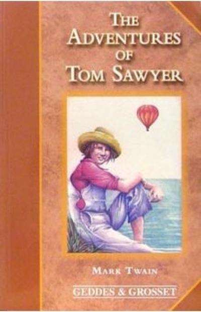 The Adventures of Tom Sawyer Geddes&Grosset 