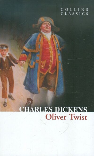 Книга: Oliver Twist (Dickens Charles) ; Harpercollins, 2010 