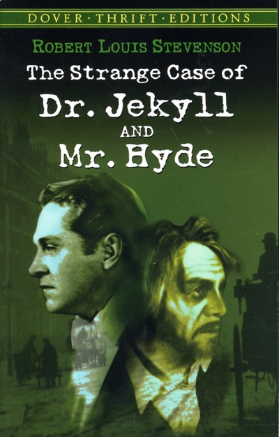 The Strange Case of Dr Jekyll and Mr Hyde Dover 