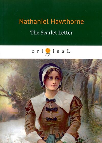 Книга: The Scarlet Letter (Hawthorne Nathaniel) ; Т8