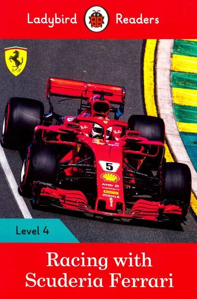 Книга: Racing with Ferrari (PB) + downloadable audio (Pitts Sorrel) ; Ladybird, 2019 