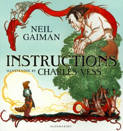 Книга: Instructions (Gaiman Neil) ; Bloomsbury, 2010 