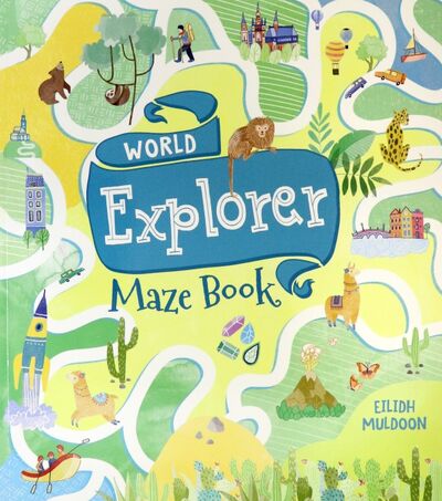 Книга: World Explorer Maze Book (Brett Anna) ; Arcturus, 2019 