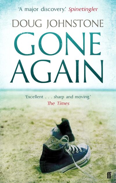 Книга: Gone Again (Jonnstone Doug) ; Faber and Faber