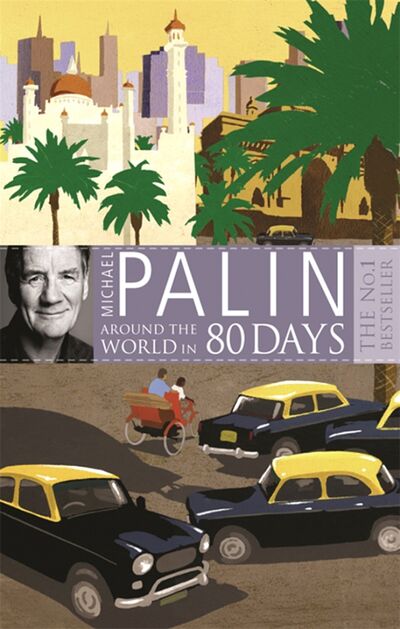 Книга: Around the World in 80 Days (Palin Michael) ; Orion, 2009 