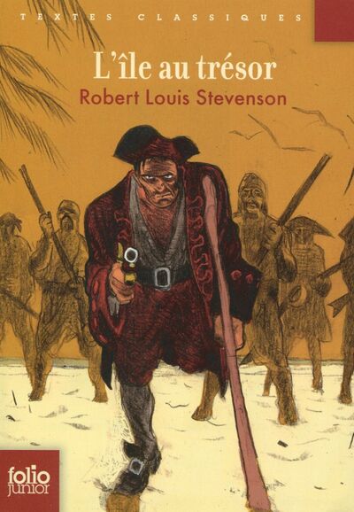 Книга: L'ile au tresor (Stevenson Robert Louis) ; Gallimard, 2017 