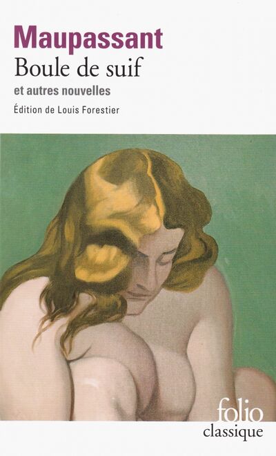 Книга: Boule de suif et autres nouvelles (Maupassant Guy de) ; Gallimard