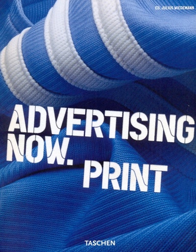 Advertising Now. Print Taschen 