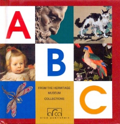 Книга: ABC. From the Hermitage Museum Collections; Арка, 2008 