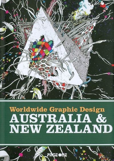 Книга: Worldwide Graphic Design: Australia & New Zealand; PAGE ONE, 2012 