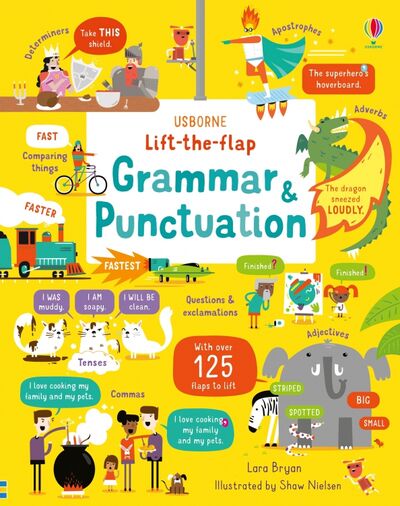 Книга: Lift-the-Flap Grammar and Punctuation (Bryan Lara) ; Usborne, 2020 