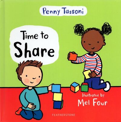 Книга: Time to Share (Tassoni Penny) ; Featherstone, 2019 