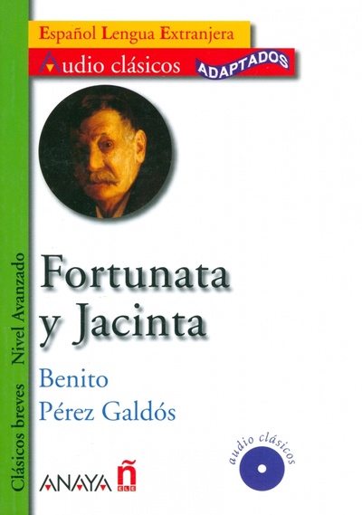 Fortunata y Jacinta (+CD) Anaya 