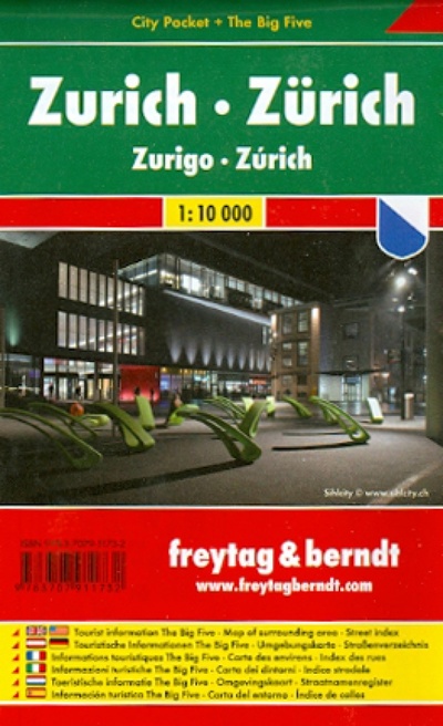 Книга: Zurich. 1: 10 000. City pocket + The Big Five; Freytag & Berndt, 2013 