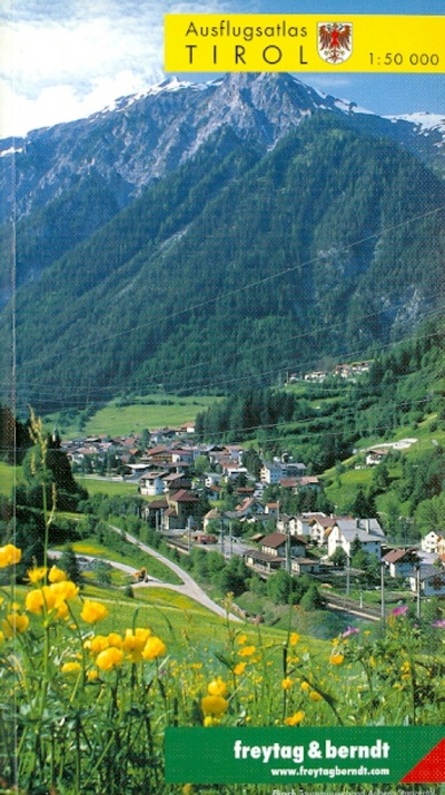 Книга: Tirol. Ausflugsatlas; Freytag & Berndt, 2013 