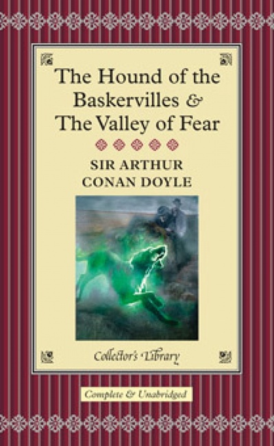 Hound of the Baskervilles & The Valley of Fear Collector's Library Editions 