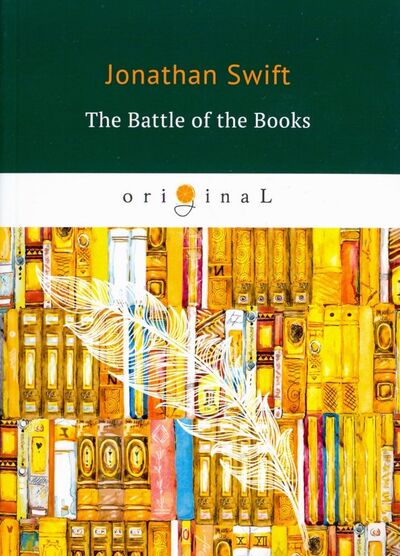 Книга: The Battle of the Books (Swift Jonathan , Свифт Джонатан) ; RUGRAM, 2018 